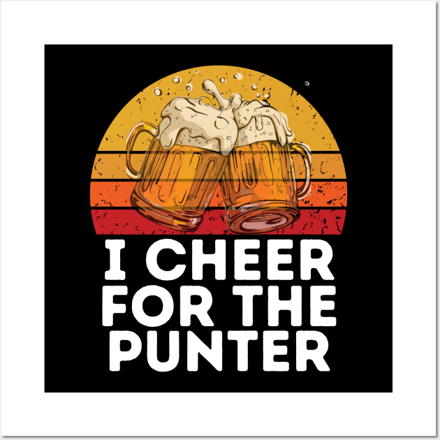 i cheer for the punter Wall Art by Gunung Rinjani